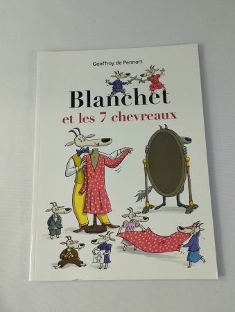 BLANCHET ET LES 7 CHEVREAUX