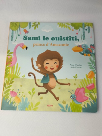 SAMI LE OUISTITI PRINCE D\'AMAZONIE