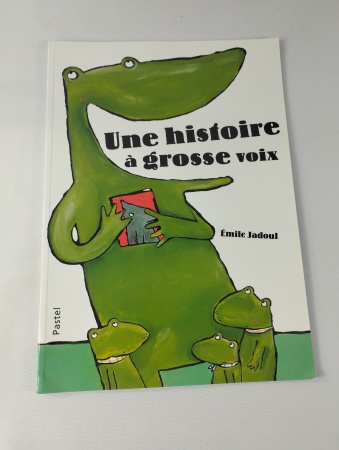 UNE HISTOIRE A GROSSE VOIX